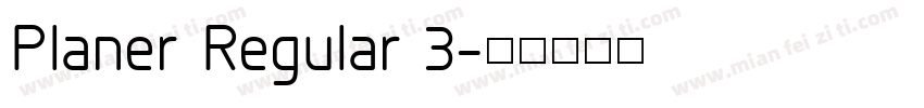 Planer Regular 3字体转换